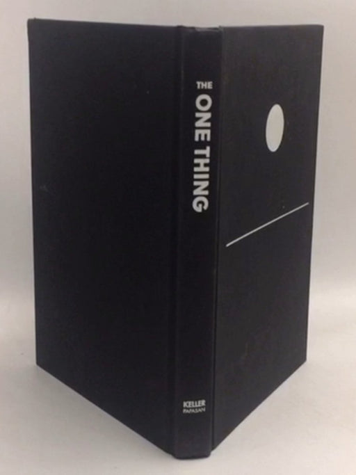 The One Thing - Hardcover - Garry Keller