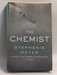 The Chemist - Stephenie Meyer; 
