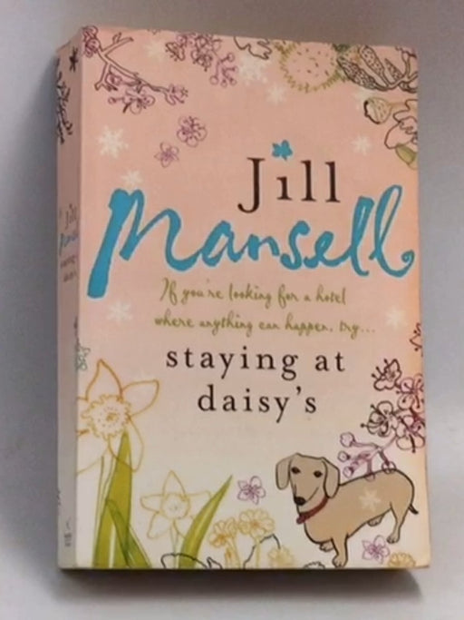 Staying at Daisy's  - Jill Mansell