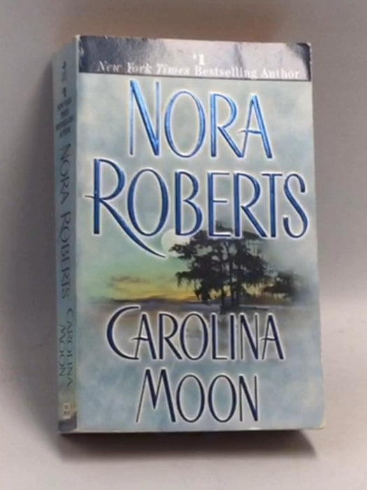 Carolina Moon - Nora Roberts; 