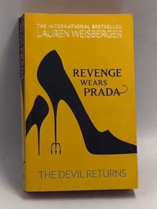 Revenge Wears Prada - Lauren Weisberger