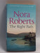 The Right Path   - Nora Roberts