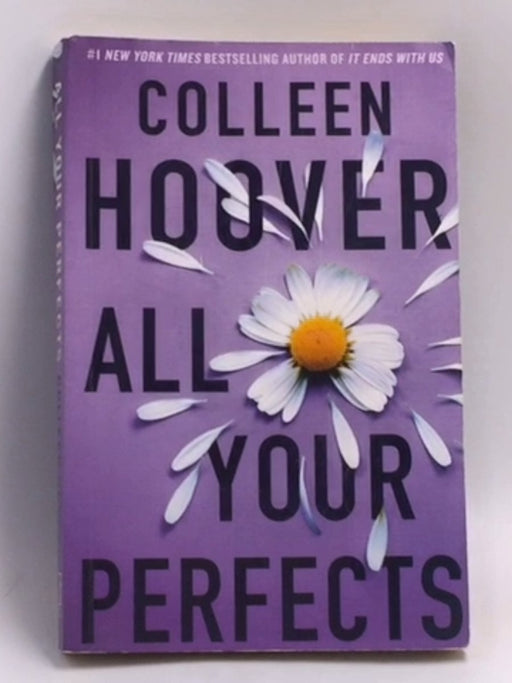 All Your Perfects   - Colleen Hoover