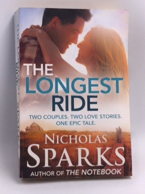 The Longest Ride - Nicholas Sparks; 