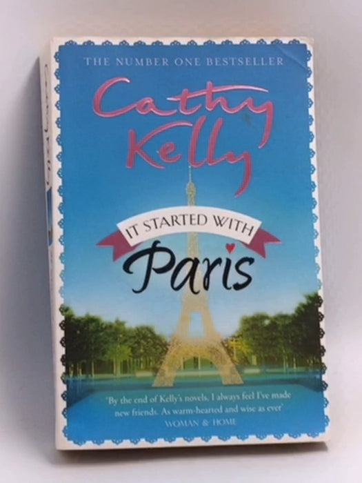 It Started with Paris - Cathy Kelly; 