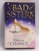 Bad Sisters - Rebecca Chance