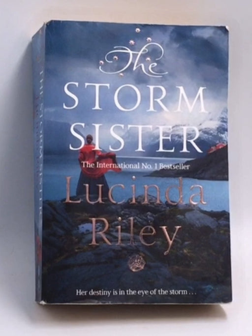 The Storm Sister - Lucinda Riley; 