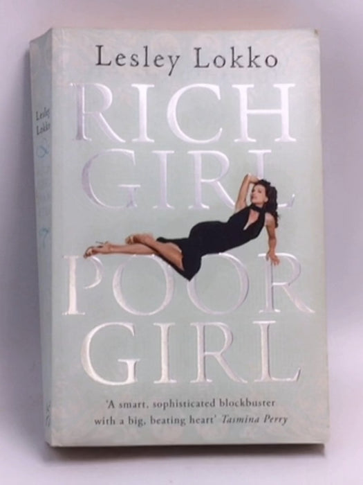 Rich Girl, Poor Girl   - Lesley Lokko