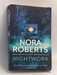 Nightwork - Nora Roberts