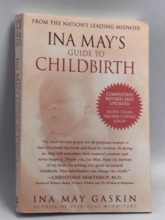 Ina May's Guide to Childbirth - Ina May Gaskin
