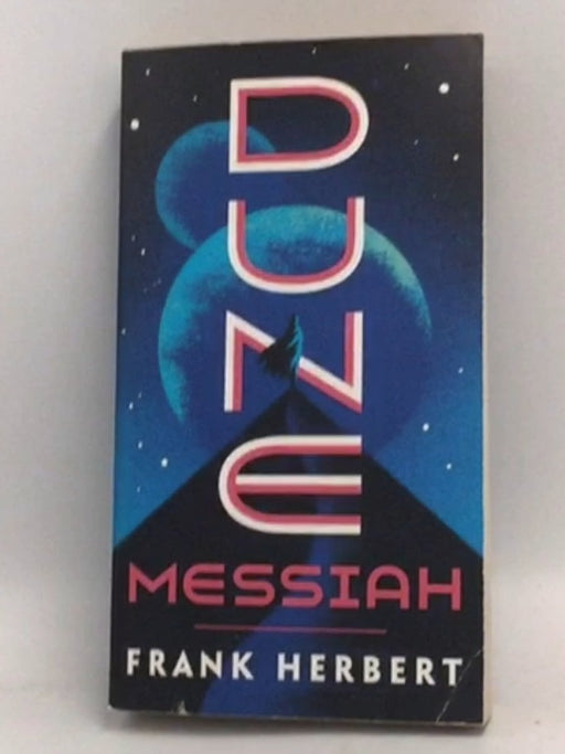 Dune Messiah - Frank Herbert; 