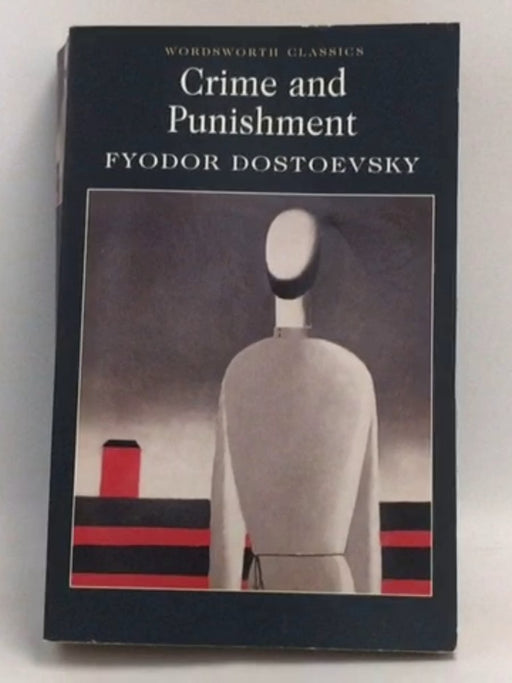 Crime and Punishment - Fyodor Dostoyevsky; Keith Carabine; 