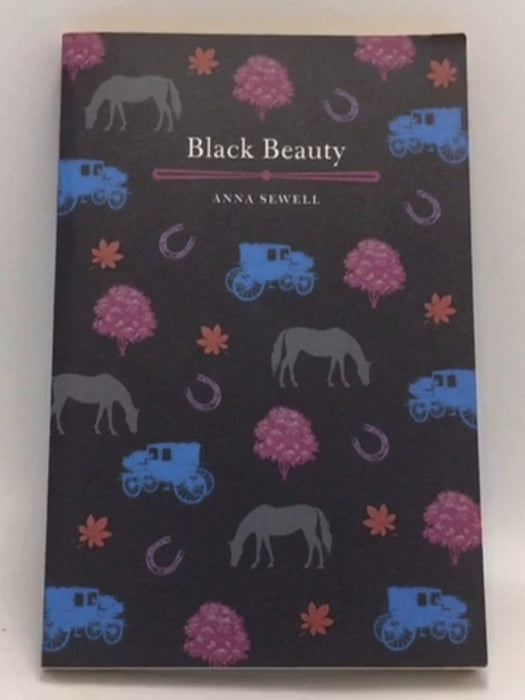 Black Beauty  -  Anna Sewell