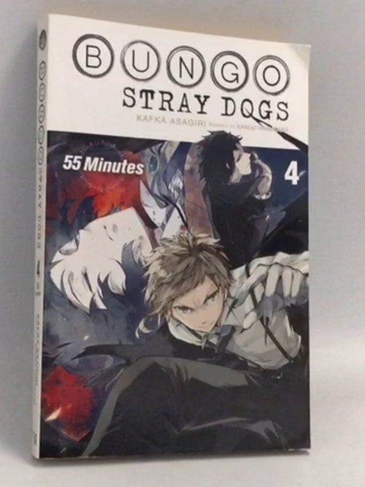 Bungo Stray Dogs, Vol. 4 (light novel): 55 Minutes - Kafka Asagiri ,  Sango Harukawa