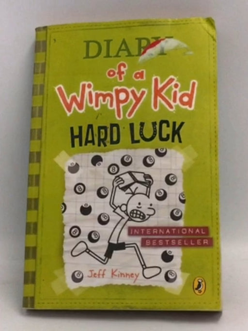 Diary of a Wimpy Kid -Hard Luck - Jeff Kinney