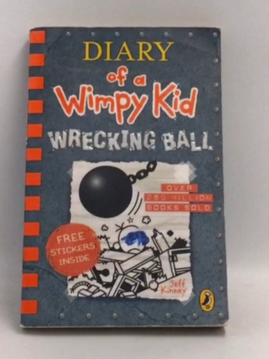 Diary of a Wimpy Kid 14: Wrecking Ball - Jeff Kinney; 