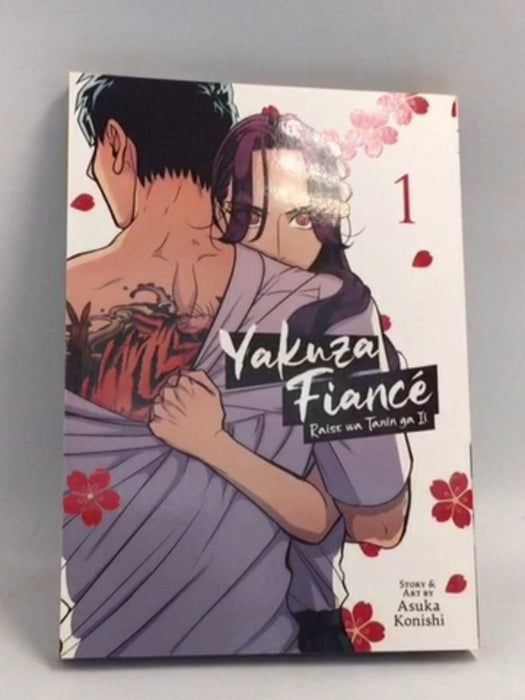 Yakuza Fiancé: Raise wa Tanin ga Ii Vol. 1 - Asuka Konishi; 