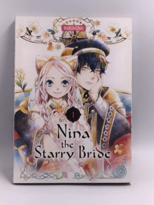 Nina the Starry Bride, Vol. 1   - Rikachi