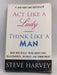 Act Like a Lady, Think Like a Man - Steve Harvey;