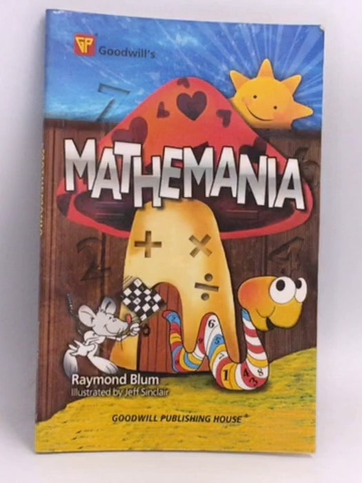 Mathemania - Raymond Blum Jeff Sinclair