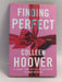 Finding Perfect - Colleen Hoover; 