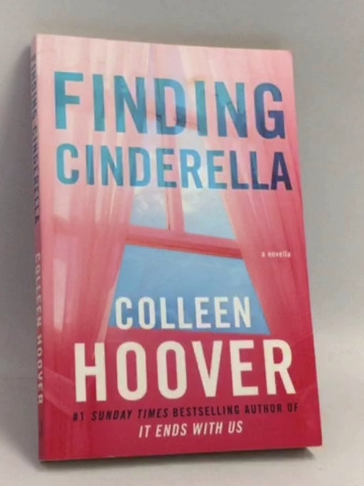 Finding Cinderella - Colleen Hoover; 