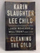 Cleaning the Gold - Karin Slaughter ,  Lee Child