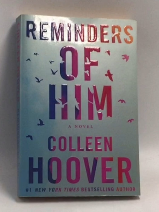 Reminders of Him - Colleen Hoover;