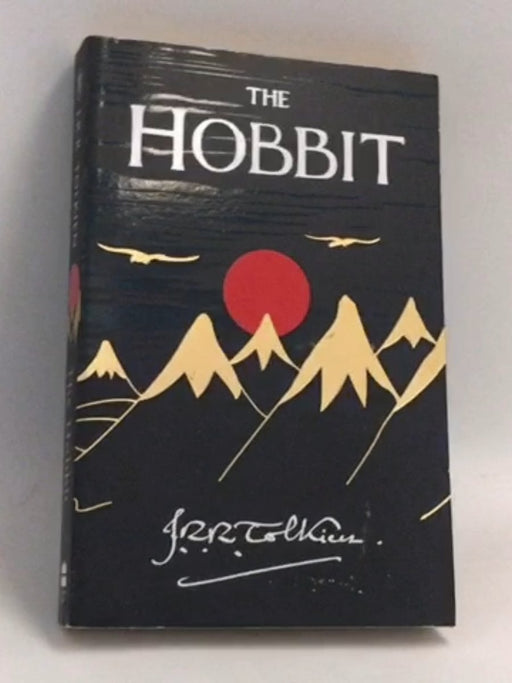 The Hobbit - John Ronald Reuel Tolkien
