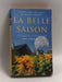 La Belle Saison   - Patricia Atkinson