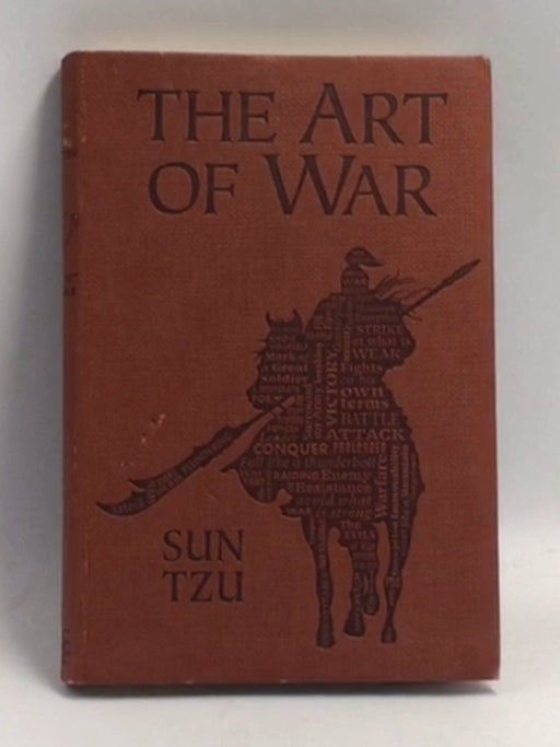 The Art of War   - Sun Tzu