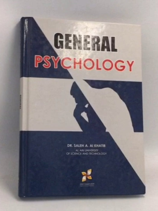 GENERAL PSYCHOLOGY- [Hardcover] - Saleh A. Al Khatib