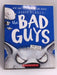 The Bad Guys in the Big Bad Wolf (9) - Aaron Blabey; 