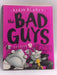 The Bad Guys: Episode 3: The Furball Strikes Again   - Aaron Blabey