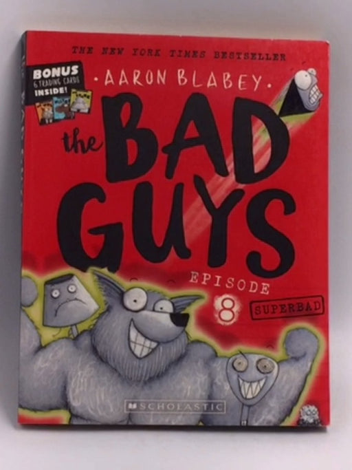 Superbad   - Aaron Blabey