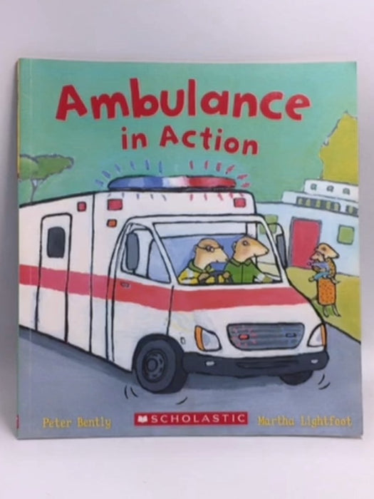Ambulance in Action - Peter Bently