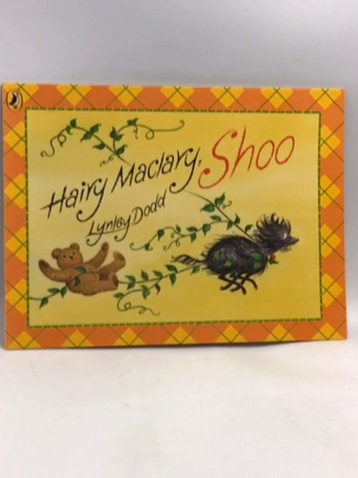 Hairy Maclary Shoo! - Lynley Dodd