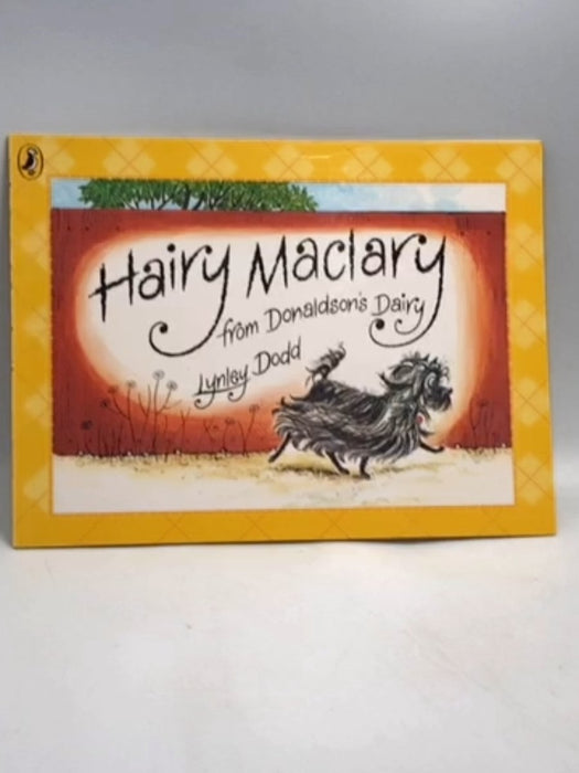 Hairy Maclary From Donaldsons Dairy - Lynley Dodd