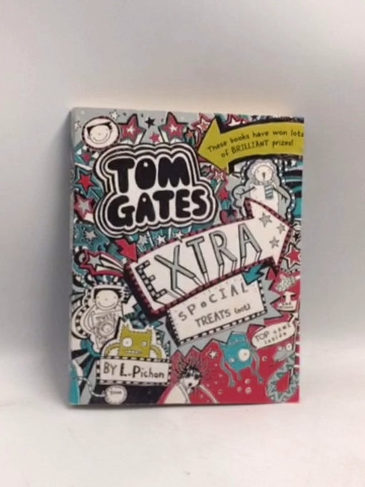Tom Gates Extra Special Treats  - Liz Pichon