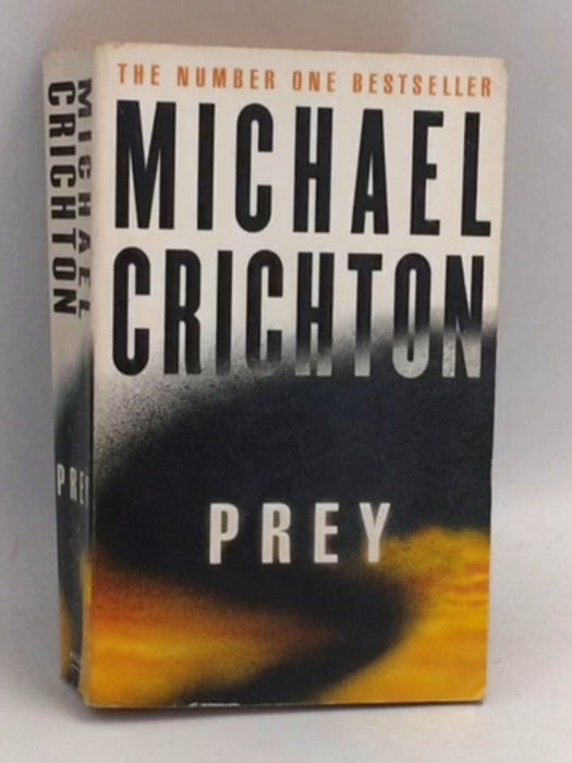 Prey   - Michael Crichton