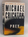 Prey   - Michael Crichton
