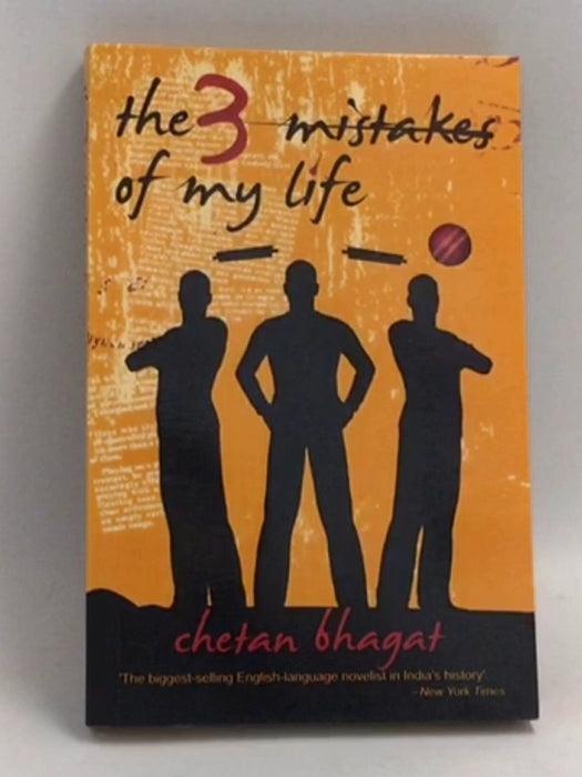 The 3 Mistakes of My Life - Chetan Bhagat