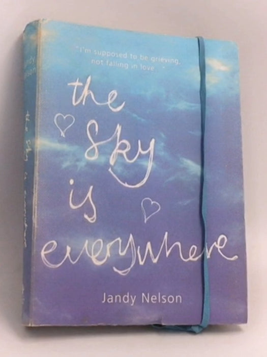 The Sky Is Everywhere - Jandy Nelson