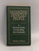 Managing Difficult People: A Survival Guide For Handling Any Employee - Marilyn Pincus