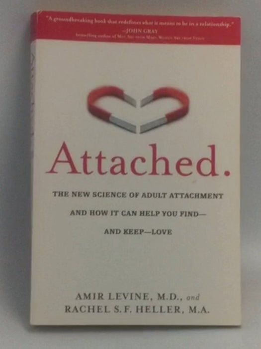 Attached - Amir Levine; Rachel Heller; 