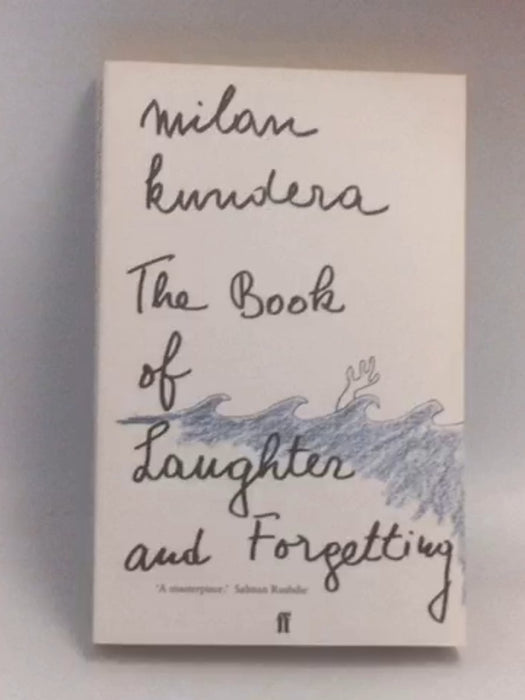 The Book of Laughter and Forgetting - Milan Kundera