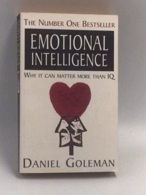 Emotional Intelligence - Daniel Goleman
