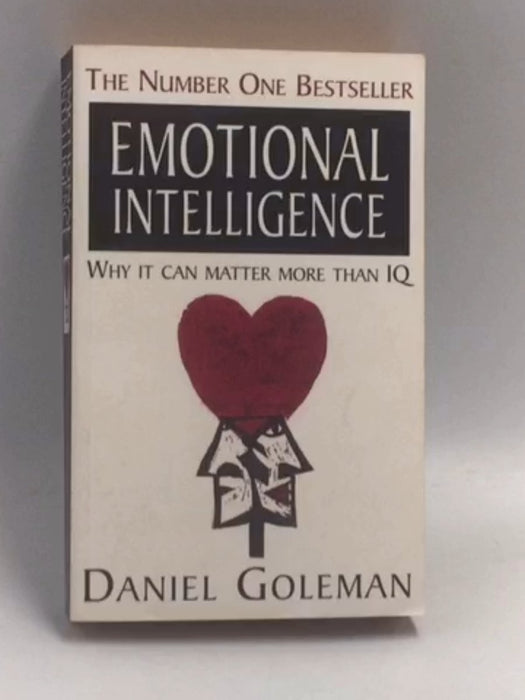Emotional Intelligence - Daniel Goleman