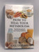How to Heal Your Metabolism: Learn How the Right Foods, Sleep, the Right Amount of Exercise, and Happiness Can Increase Your 