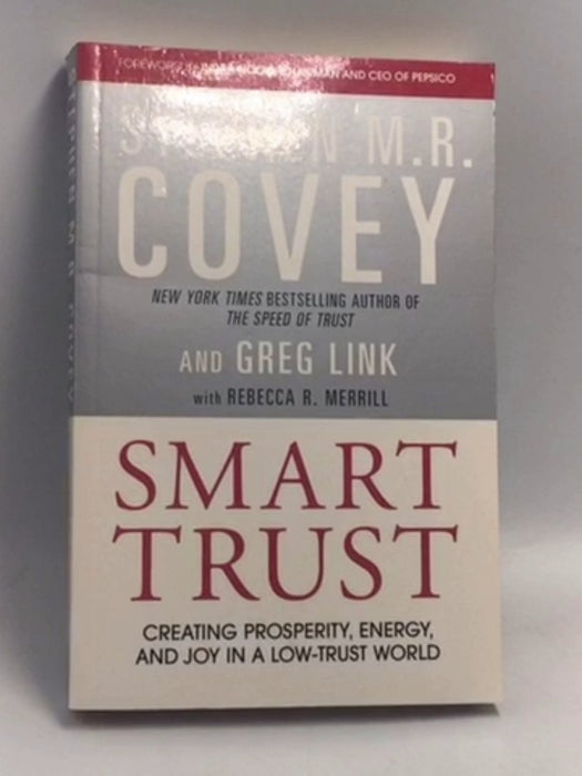 Smart Trust - Stephen M. R. Covey; 